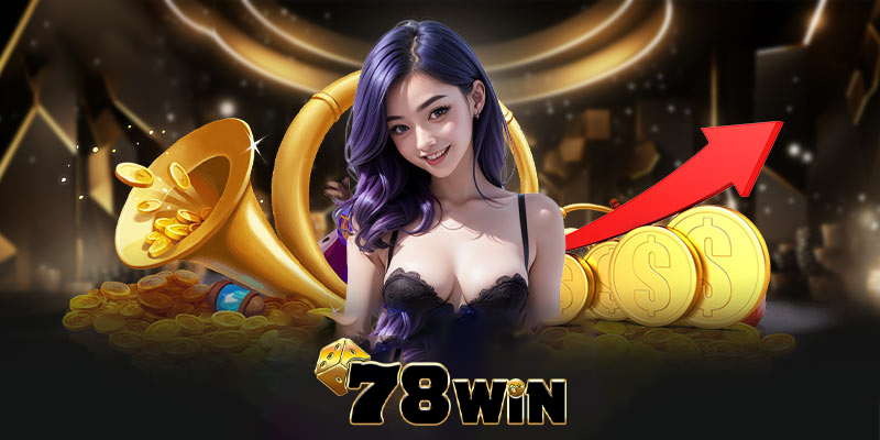 Khuyến Mãi 78win - Khám Phá Ưu Đãi Từ 78win Ngay Giờ Này!