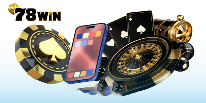 Tải App 78win ngay - Đắm Chìm Trong Thế Giới Cá Cược Thú Vị